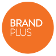 BRAND PLUS